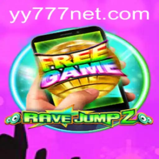 Discover the Thrill of RaveJump2M and the Strategy of YY777